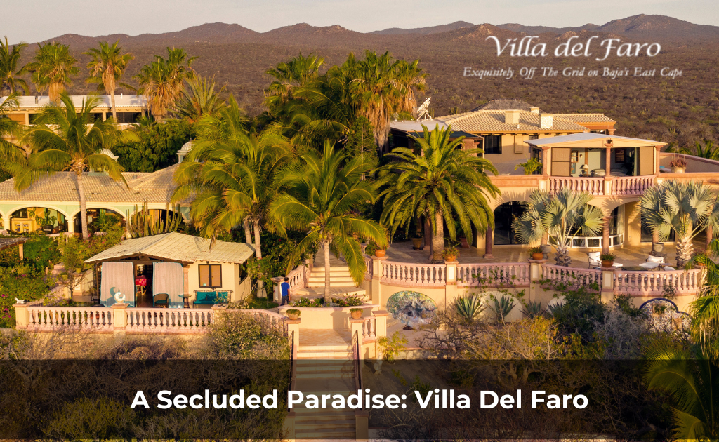 Villa Del Faro: A Hidden Gem Among the Best Hotels in Baja California Sur